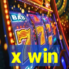 x win